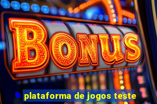 plataforma de jogos teste